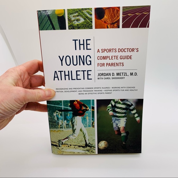 NWT The Young Athlete: A Sports Doctor's Complete Guide for Parents. Paperback. - Picture 4 of 6